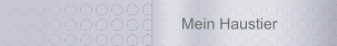 Mein Haustier